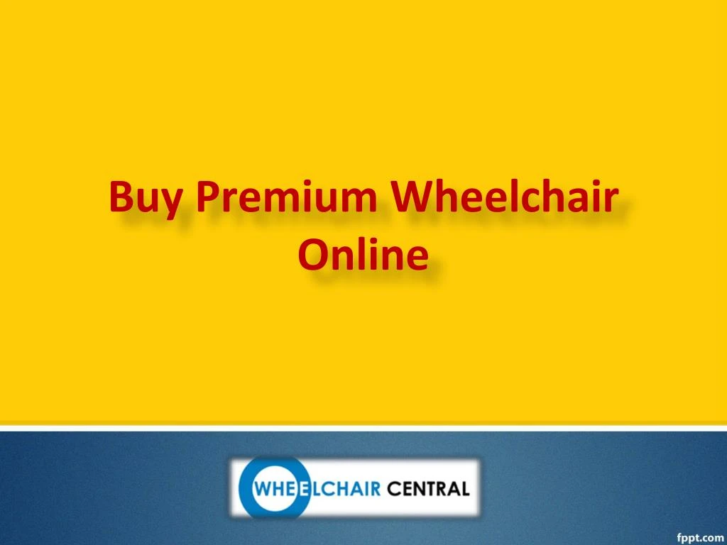 buy premium wheelchair online n.
