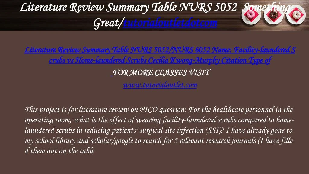 Ppt Literature Review Summary Table Nurs 5052 Something Great