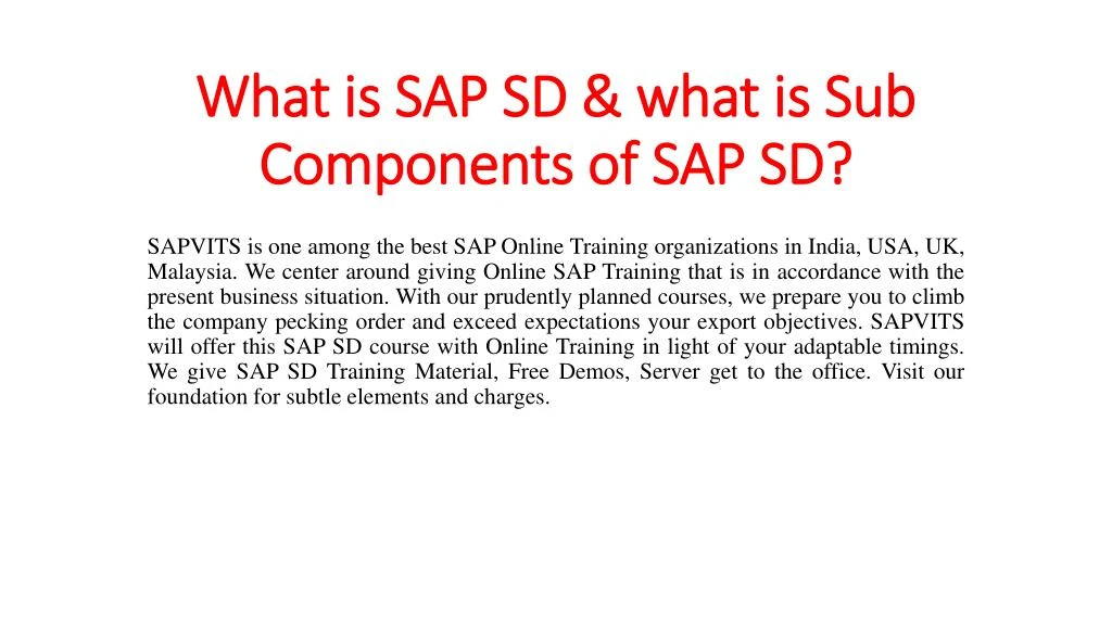 what is sap sd what is sub components of sap sd n.