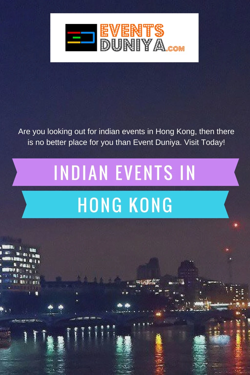 are you looking out for indian events in hong n.