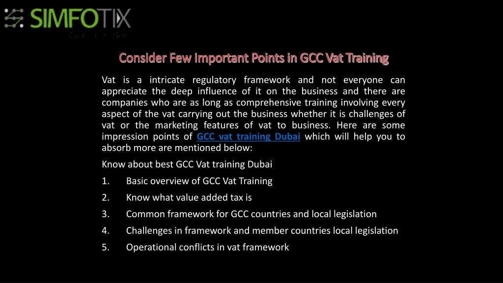PPT Consider Few Important Points in GCC Vat Training PowerPoint