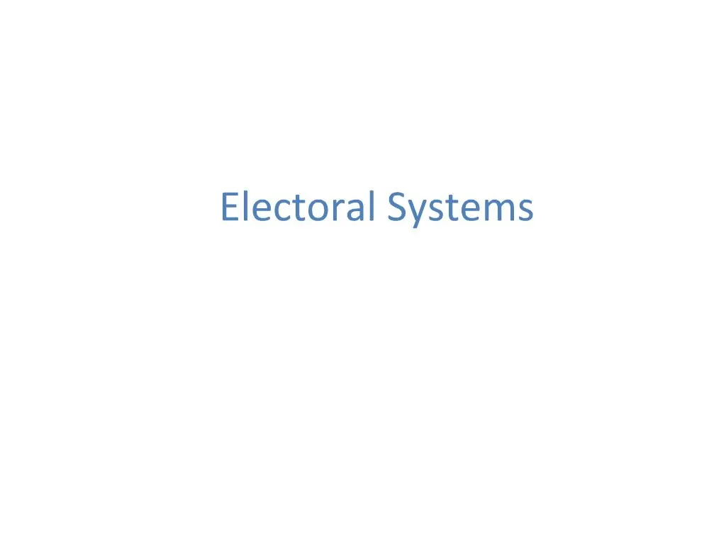 ppt-electoral-systems-powerpoint-presentation-free-download-id-784431