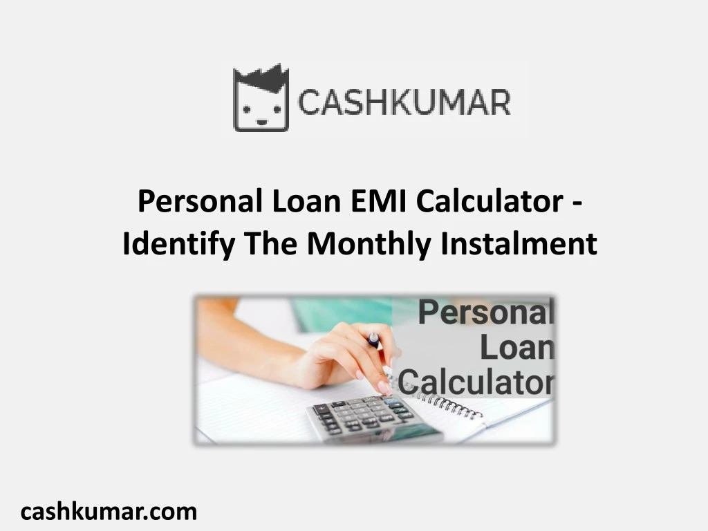 PPT - Creates Your Personal Loan EMI Calculations Easy PowerPoint ...