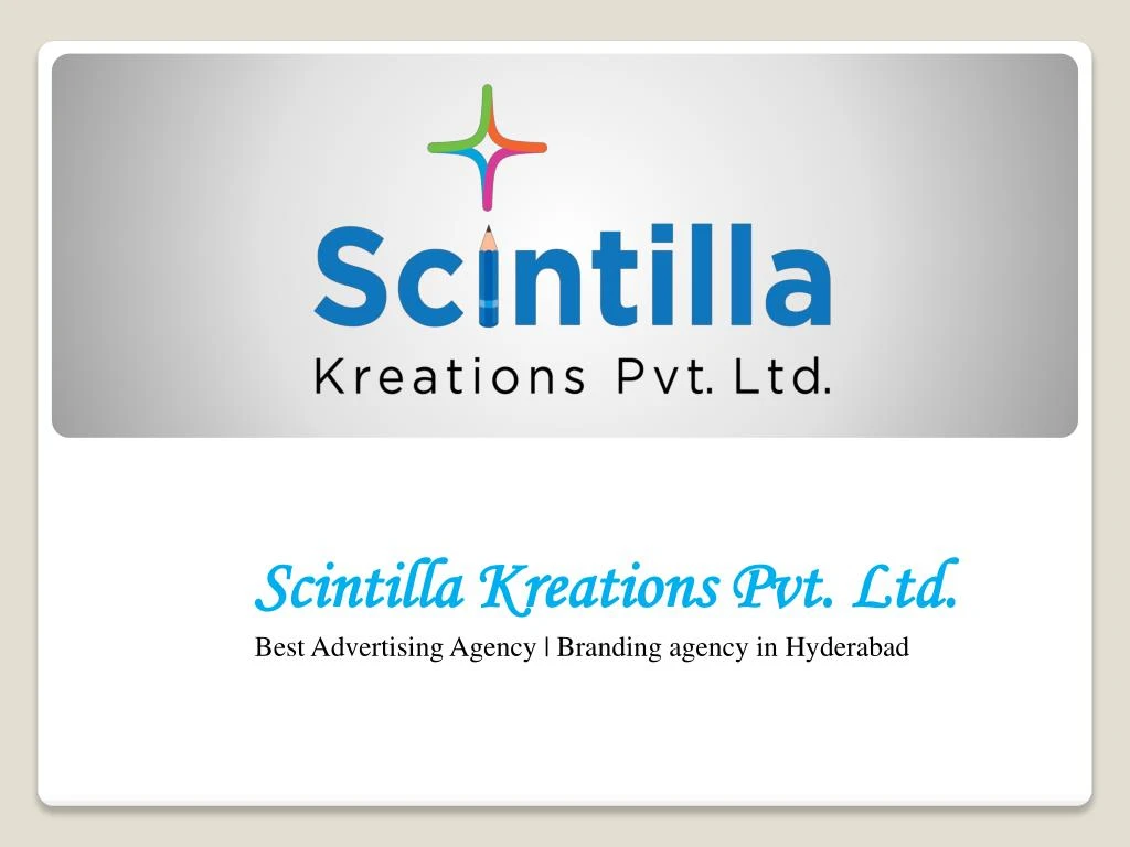 scintilla kreations pvt ltd best advertising agency branding agency in hyderabad n.