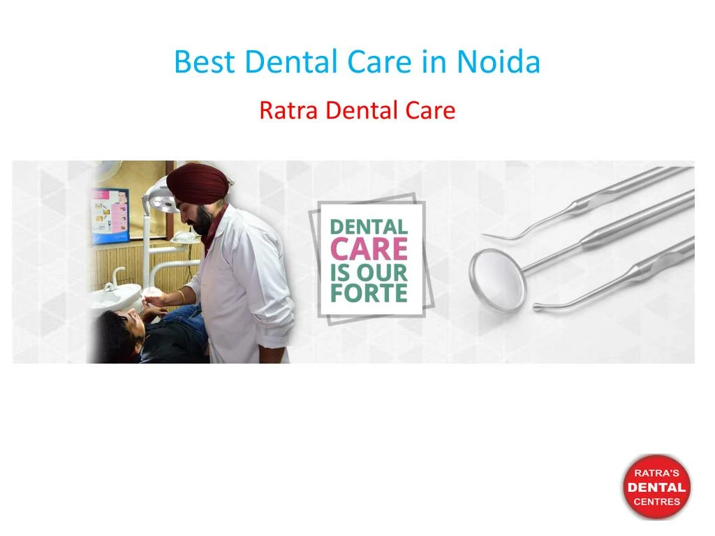 best dental care in noida n.