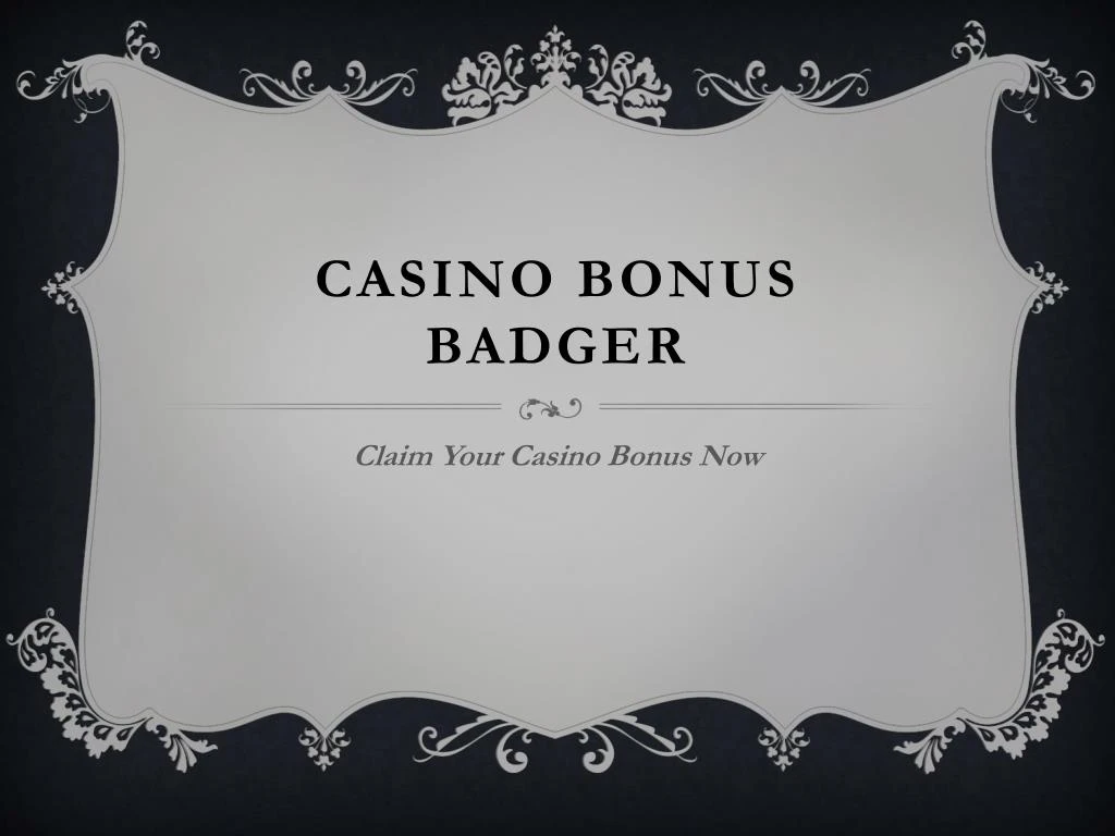 casino bonus badger n.