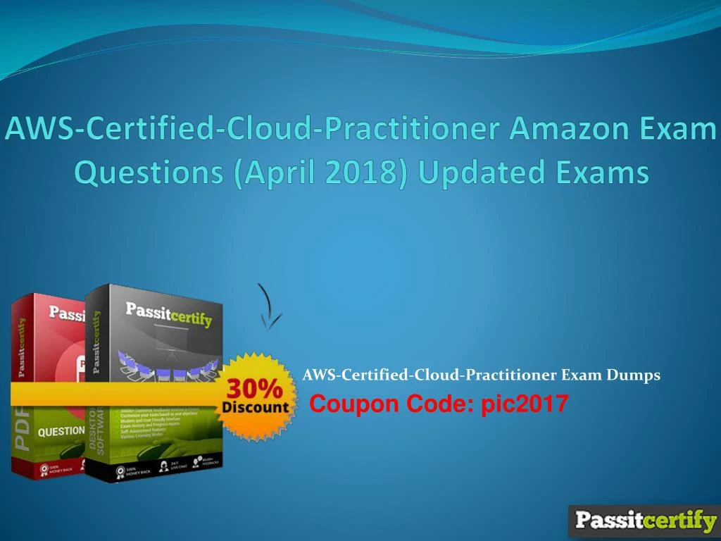 PPT - AWS-Certified-Cloud-Practitioner Amazon Exam Questions (April Sns-Brigh10