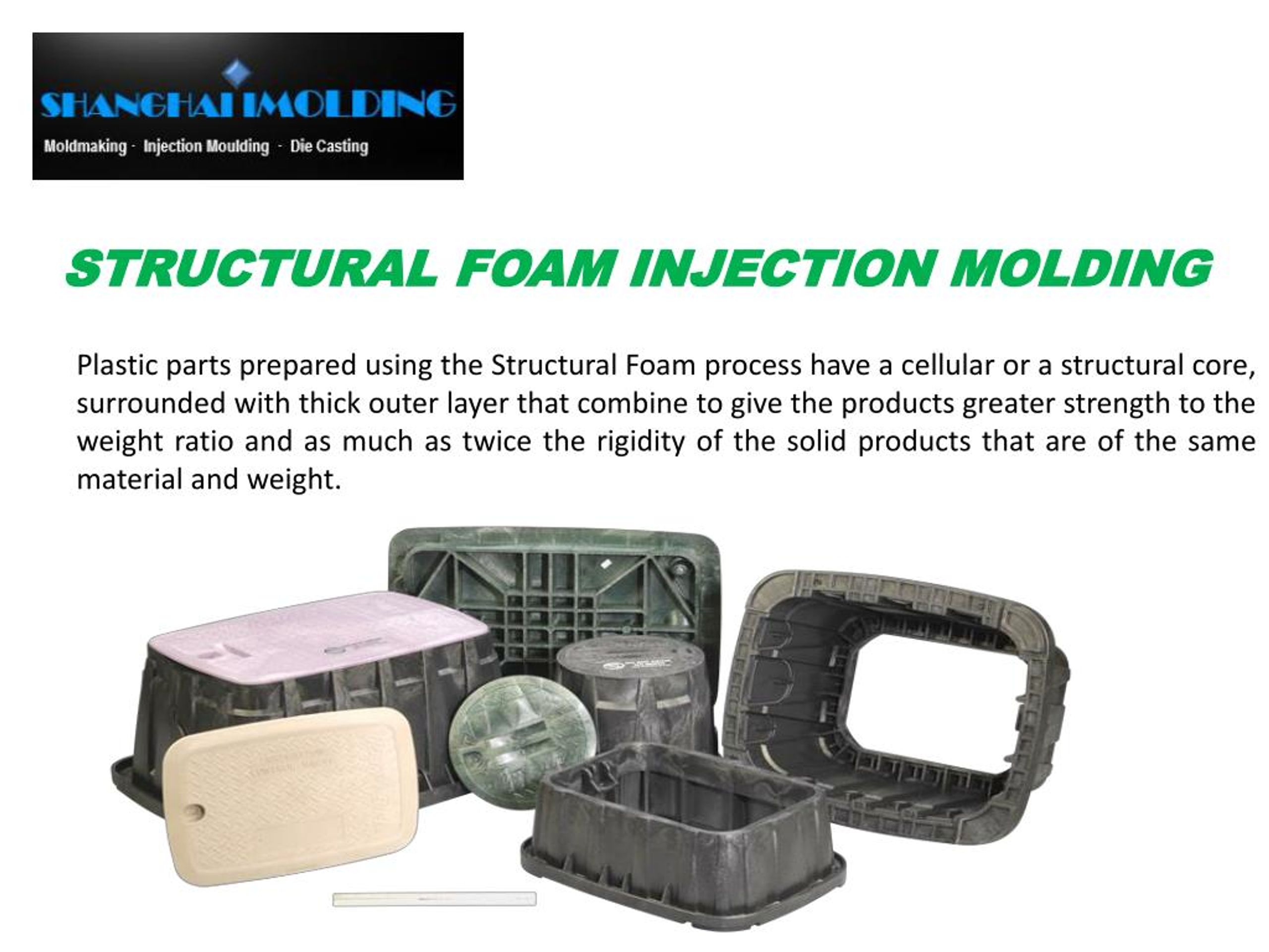 PPT KEY BENEFITS OF THE STRUCTURAL FOAM INJECTION MOLDING PROCESS