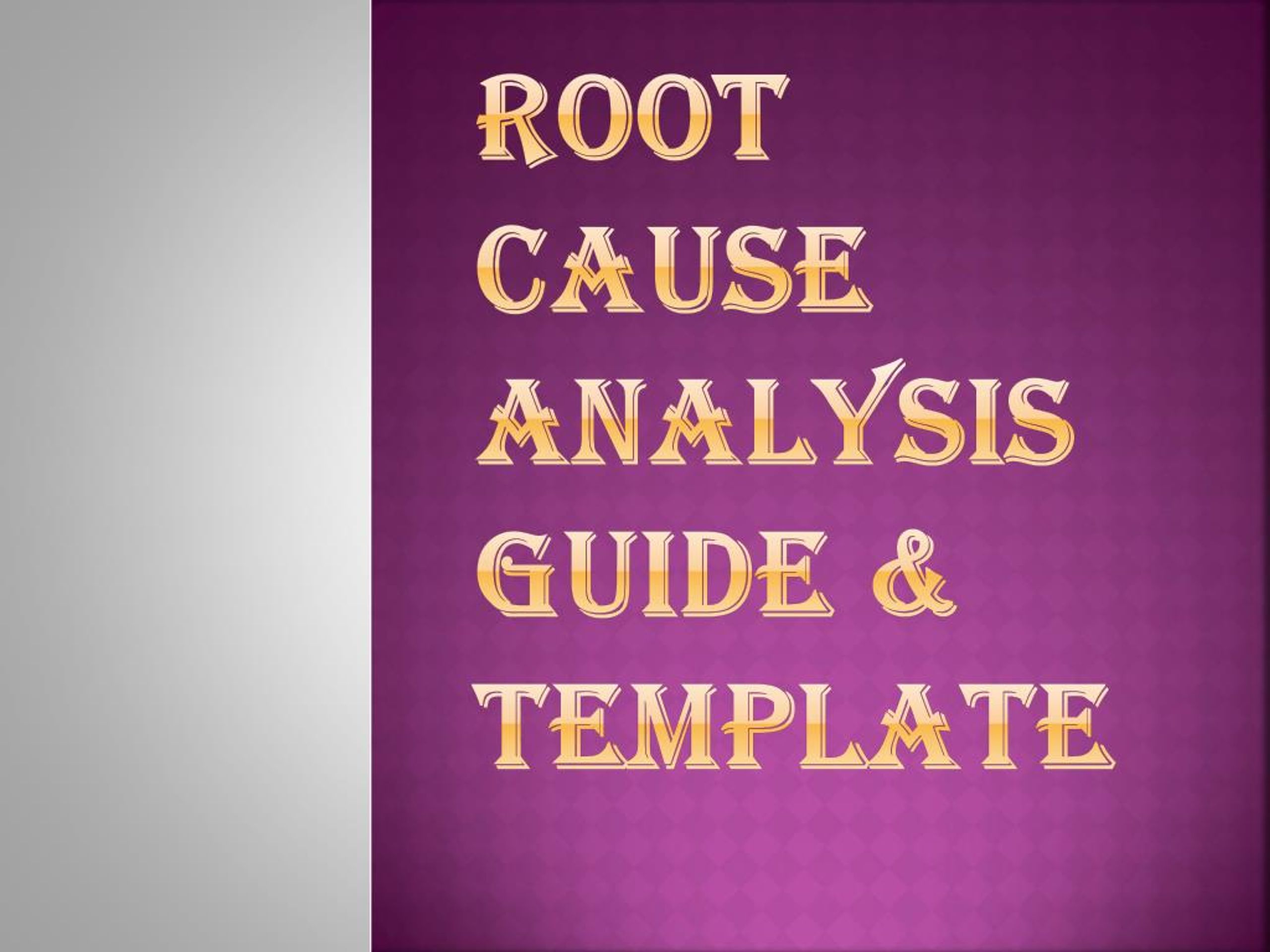 Ppt Root Cause Analysis Template By Expert Toolkit Powerpoint The