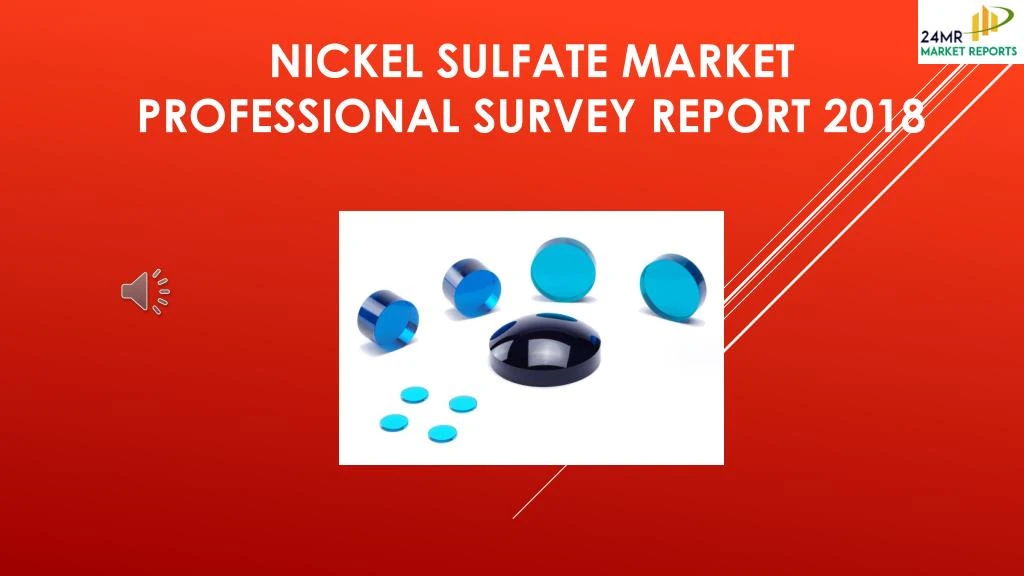 nickel sulfate market professional survey report 2018 n.