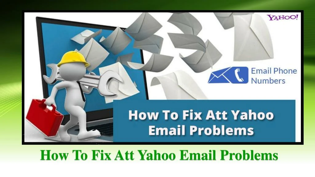 PPT How To Fix Att Yahoo Email Problems PowerPoint Presentation, free