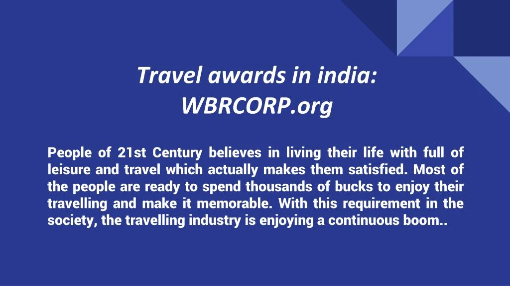 travel awards in india wbrcorp org n.