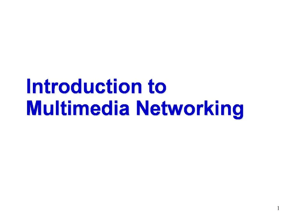 ppt-introduction-to-multimedia-networking-powerpoint-presentation-free-download-id-785833