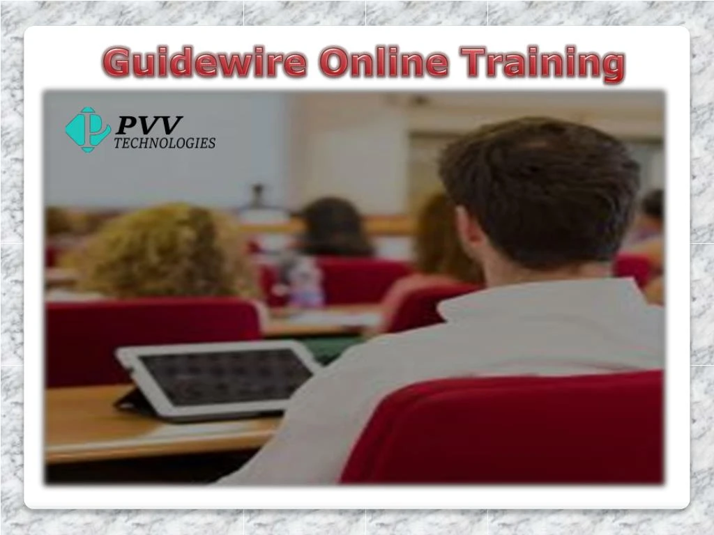 PPT Guidewire Online Training PowerPoint Presentation, free download