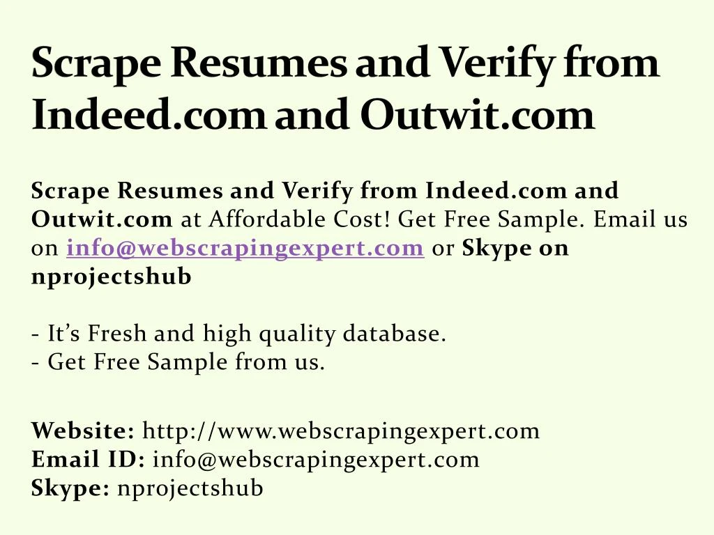 Ppt Scrape Resumes And Verify From Indeed Com And Outwit Com