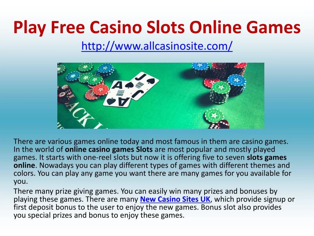 play free casino slots online games http www allcasinosite com n.