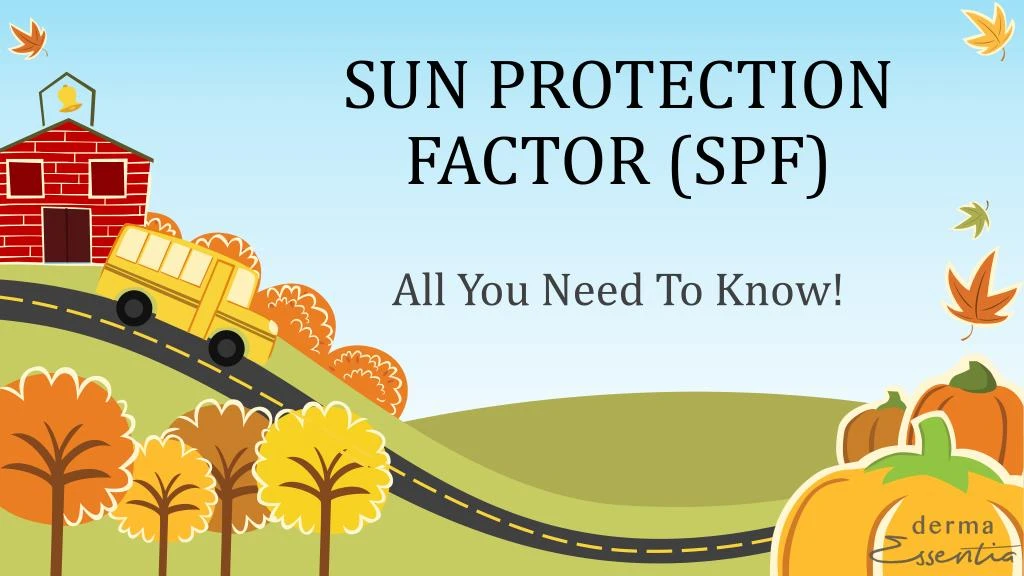 PPT Sun Protection Factor and its Significance PowerPoint