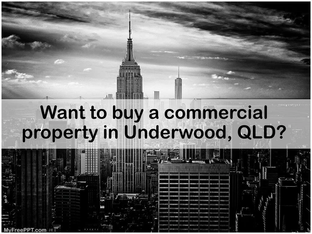 want to buy a commercial property in underwood qld n.