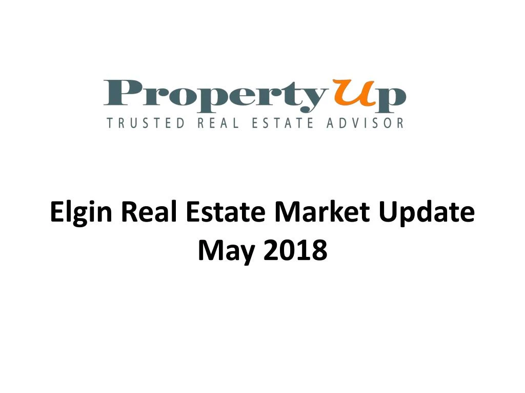 elgin real estate market update may 2018 n.