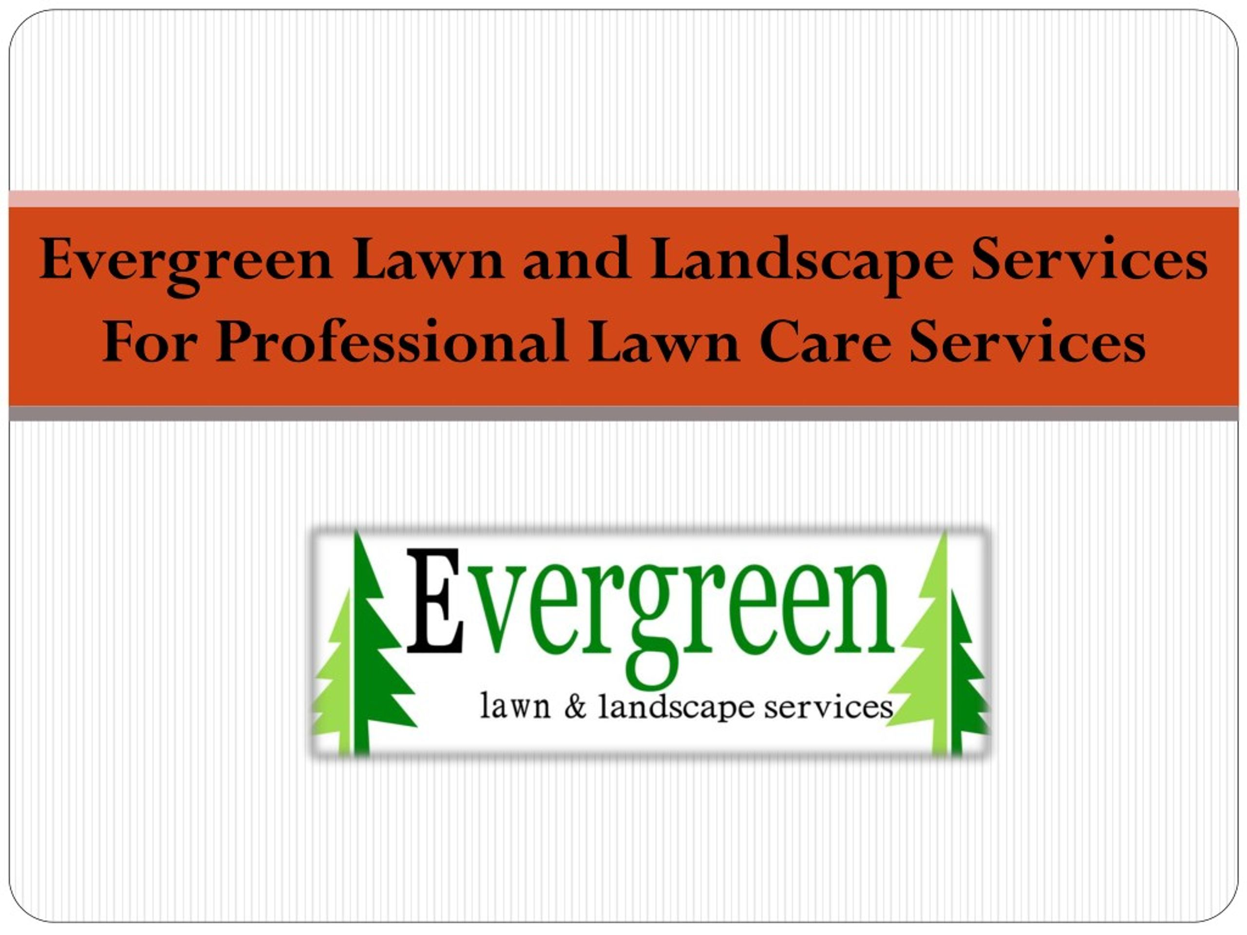 Evergreen Lawn And Landscape Services, Evergreen Lawn And Landscape