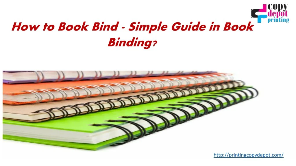 PPT How to Book Bind Simple Guide in Book Binding? PowerPoint