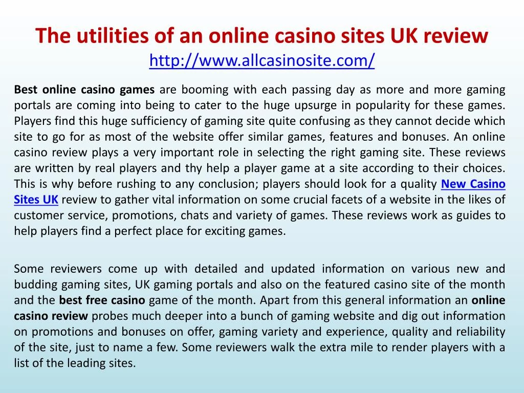 the utilities of an online casino sites uk review http www allcasinosite com n.