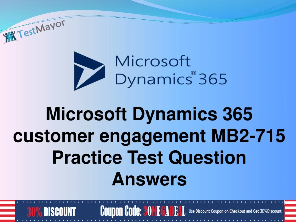 Ppt Microsoft Dynamics 365 Enterprise Mb2 715 Practice Test