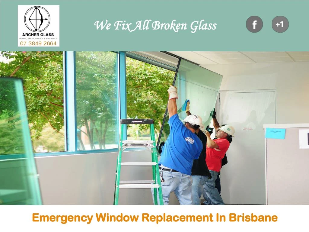 PPT brisbane glass repair, door glass replacement, glass repair