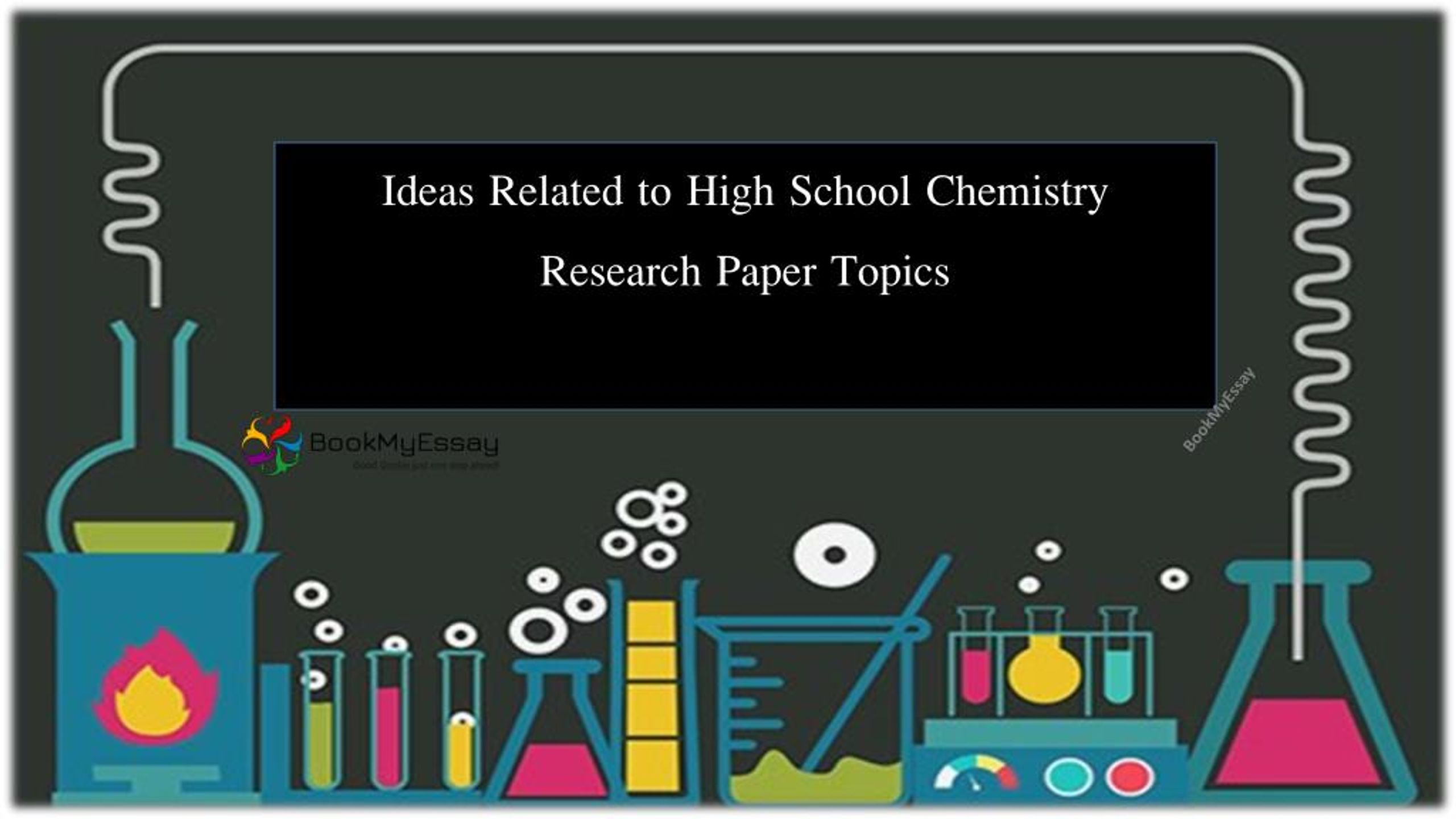 research topics chemistry high school