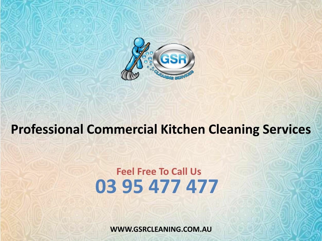 PPT Professional Commercial Kitchen Cleaning Services PowerPoint
