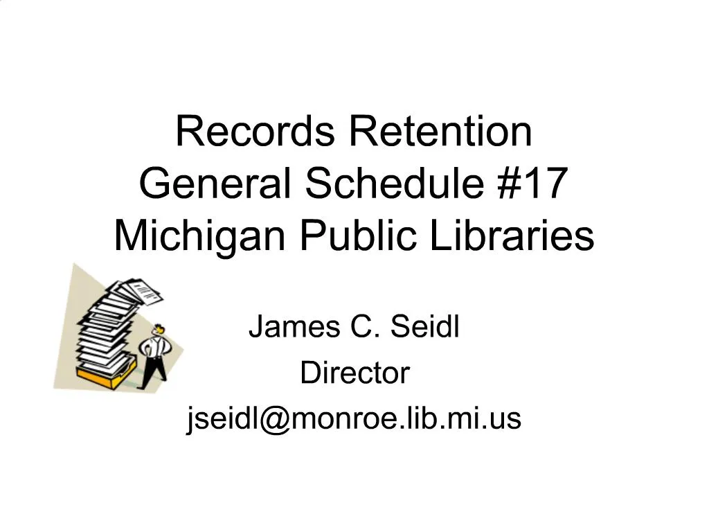 PPT Records Retention General Schedule 17 Michigan Public Libraries