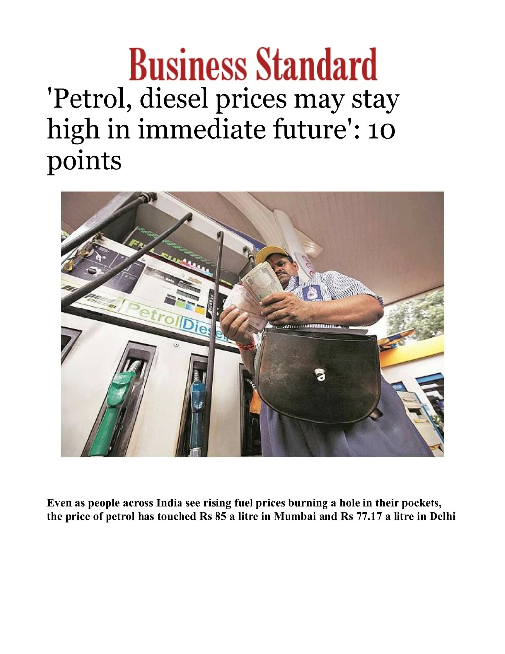 petrol diesel prices may stay high in immediate n.