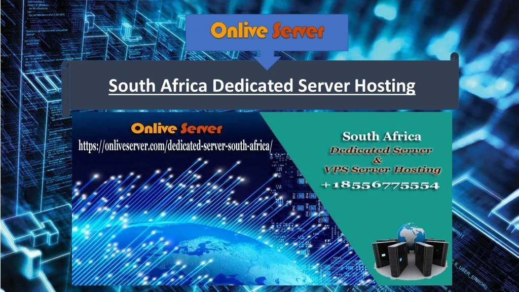 Ppt South Africa Dedicated Server Hosting Best Packges Images, Photos, Reviews