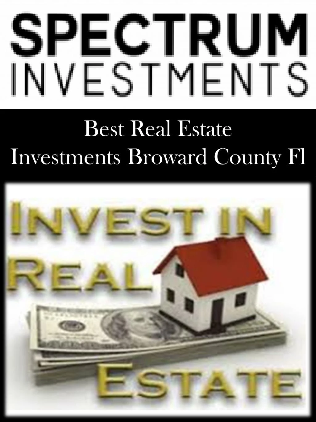 best real estate investments broward county fl n.