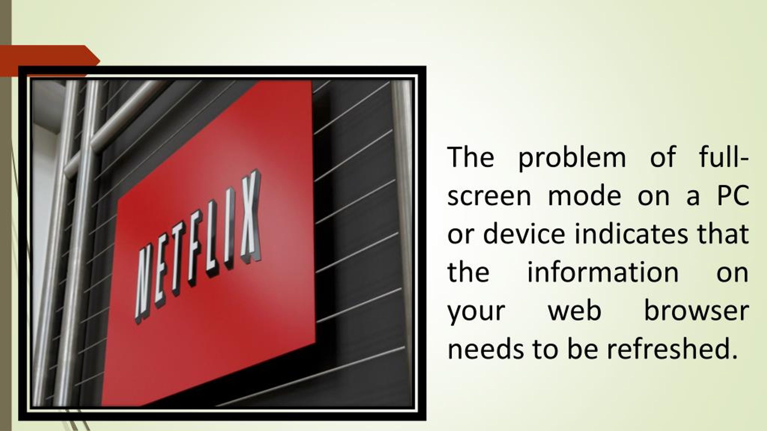 PPT - Netflix Full Screen Not Working PowerPoint Presentation, free