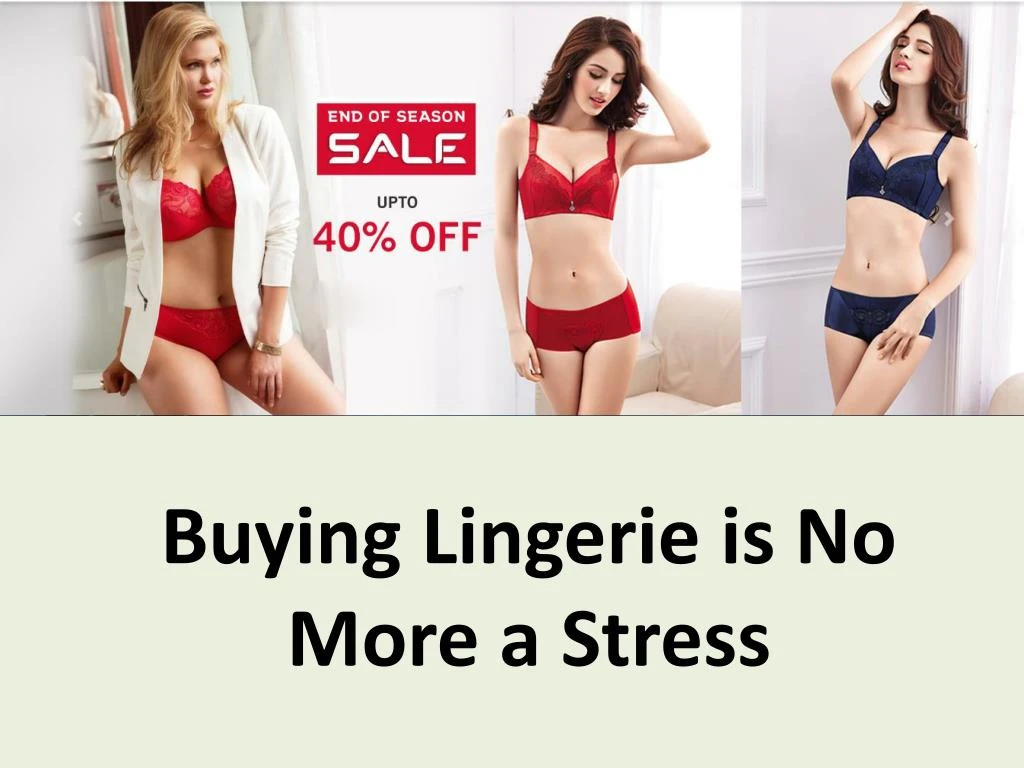 buying lingerie is no more a stress n.