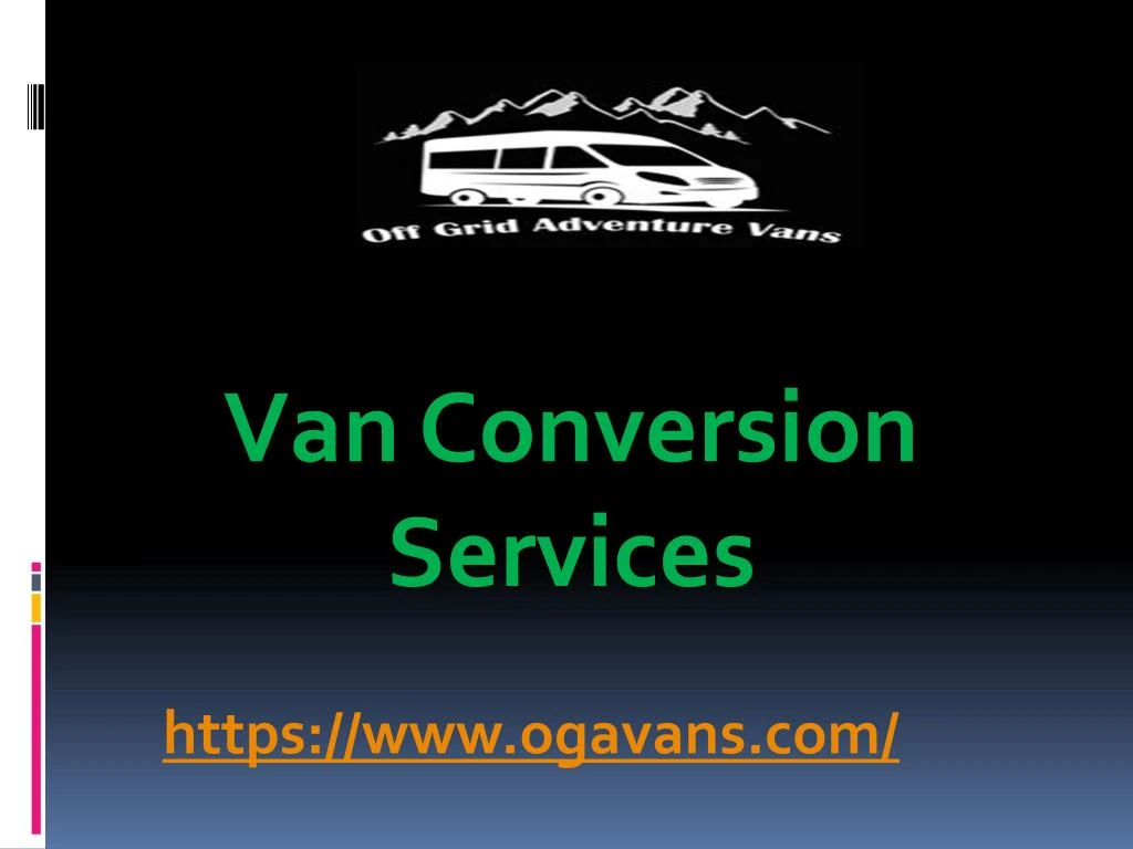 van conversion services n.