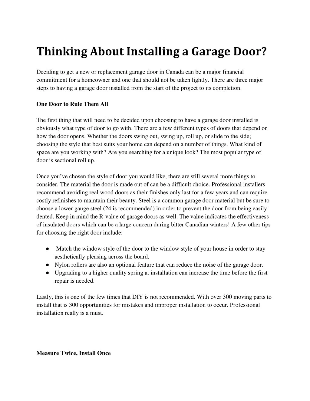 thinking about installing a garage door deciding n.