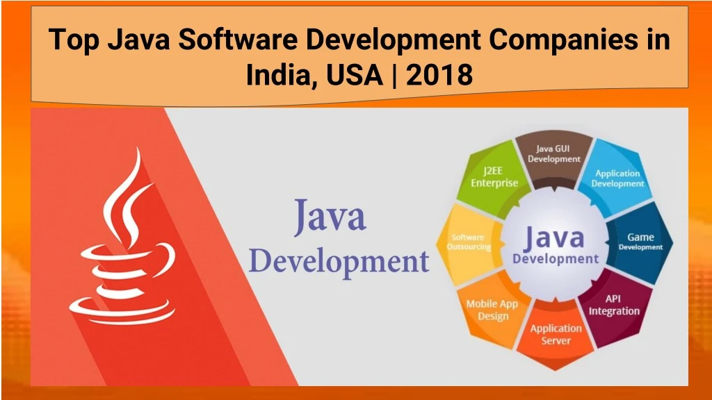 PPT - Top Java Software Development Companies in India, USA | 2018 ...