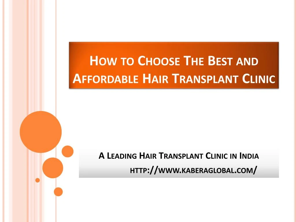 how to choose the best and affordable hair transplant clinic n.