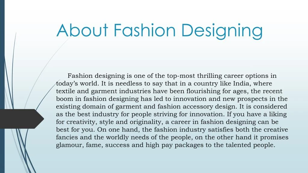 about fashion designing n.