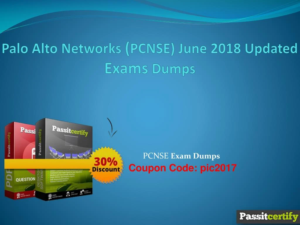 PPT - Palo Alto Networks (PCNSE) June 2018 Updated Exams Dumps Sns-Brigh10