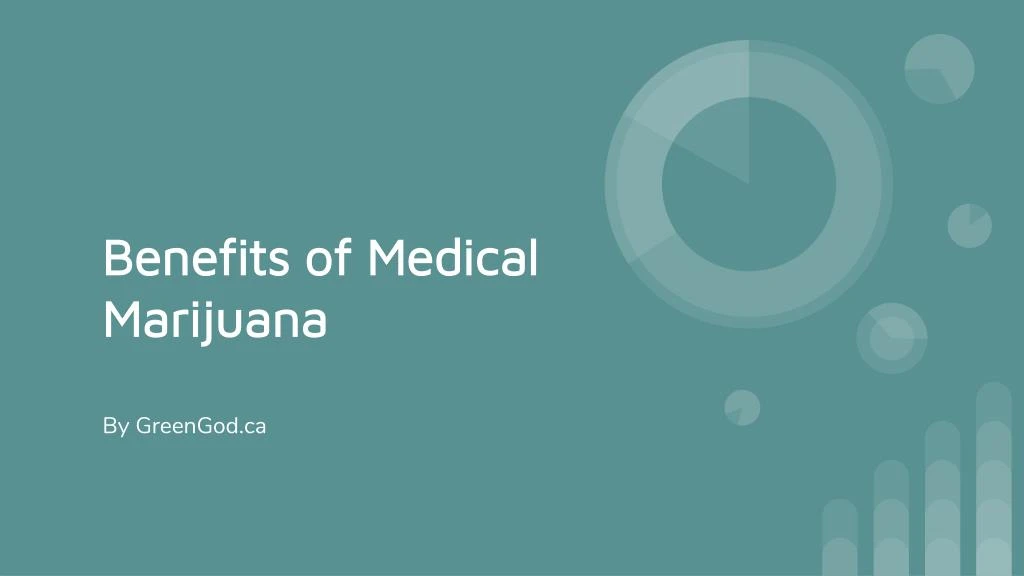 Ppt - Benefits Of Medical Marijuana Powerpoint Presentation, Free 