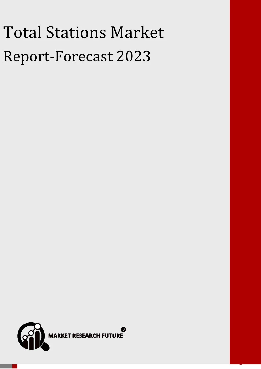 total stations market report forecast 2023 total n.
