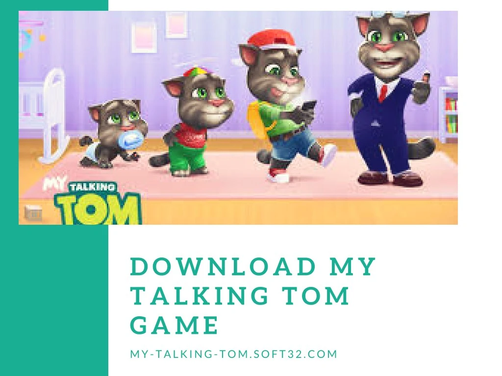 Ppt Download My Talking Tom Game Powerpoint Presentation Free Download Id 7899702