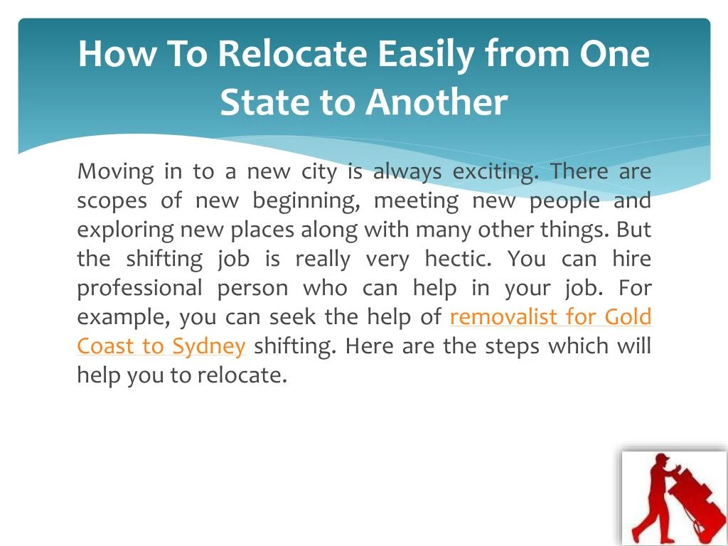 PPT - How to Relocate Easily from One State to Another PowerPoint