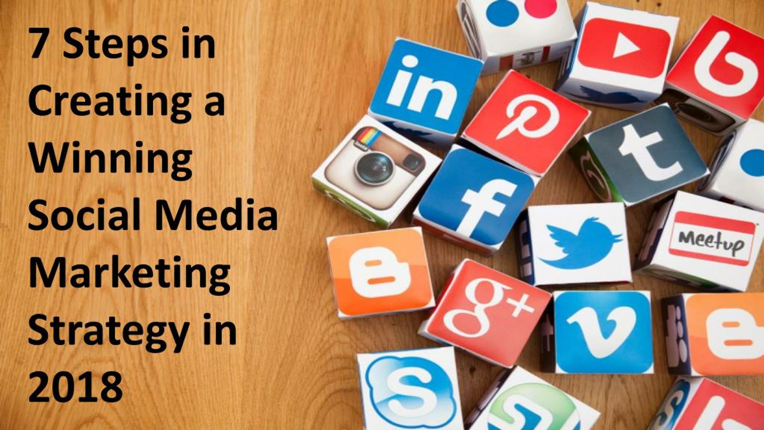 7 steps in creating a winning social media marketing strategy Ppt 7 Steps In Creating A Winning Social Media Marketing Strategy In 2018 Powerpoint Presentation Id 7901026