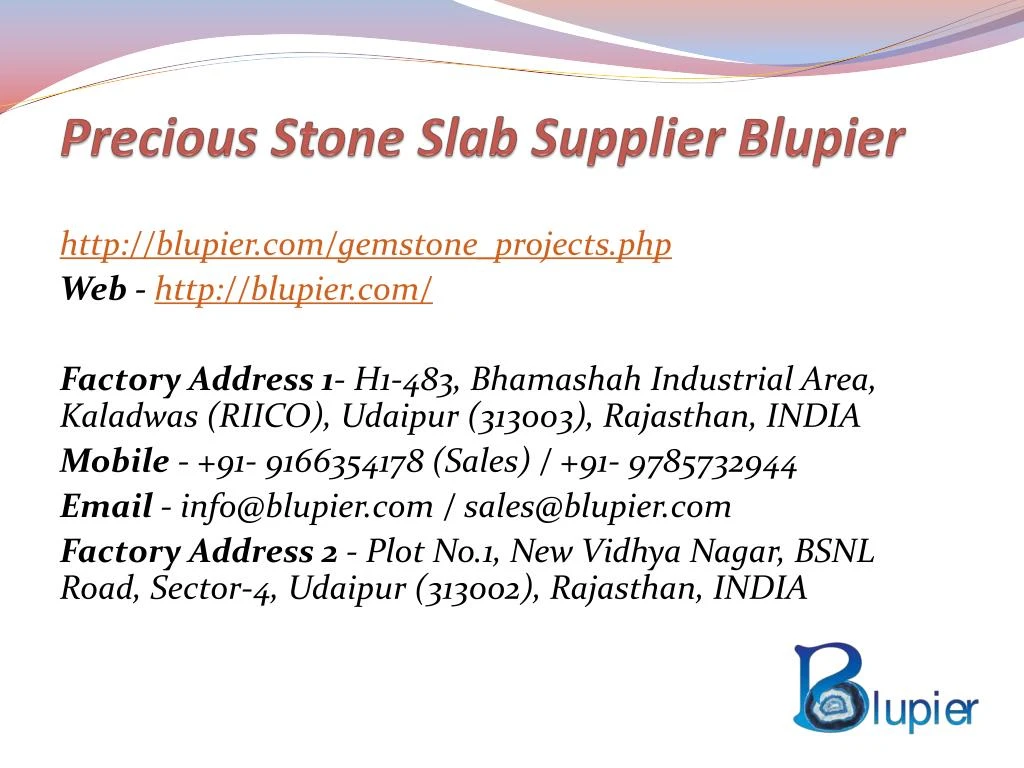 precious stone slab supplier blupier n.