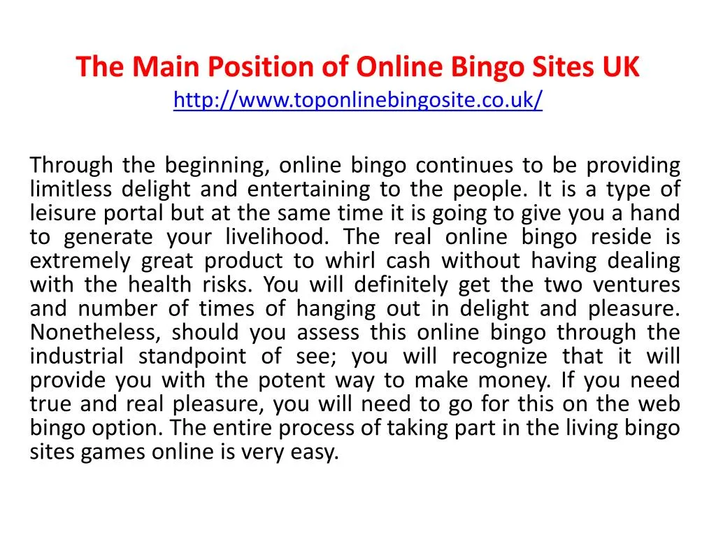 the main position of online bingo sites uk http www toponlinebingosite co uk n.