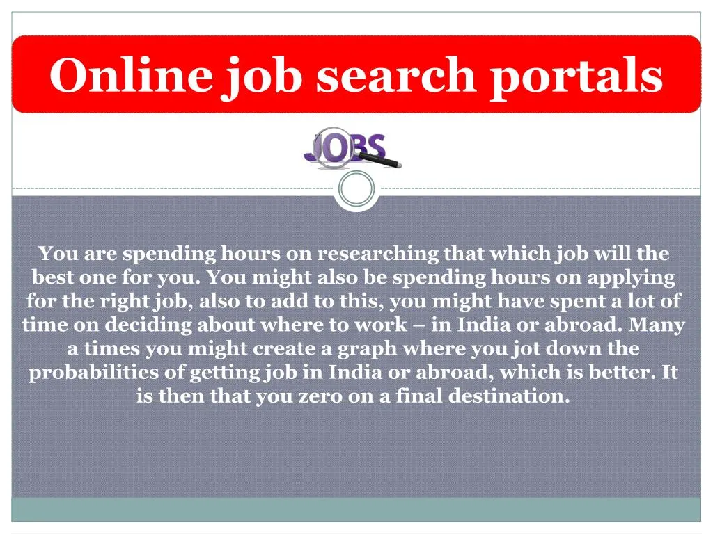 PPT - Online job search portals PowerPoint Presentation, free download - ID:7905019